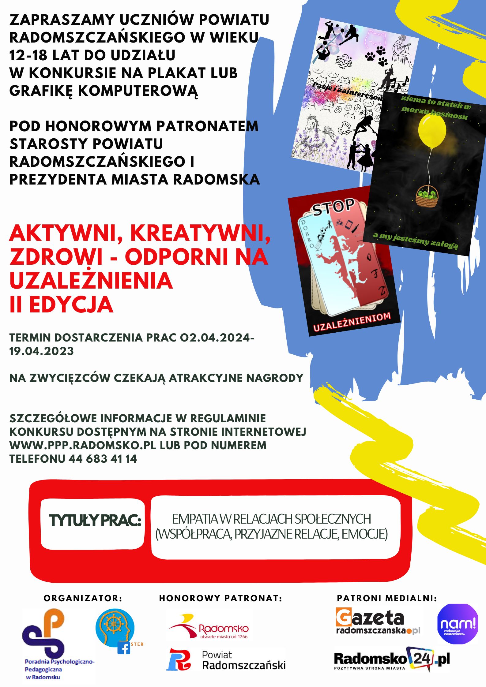 plakat wydarzenia: konkurs na plakat lub grafikę komputerową dla uczniów w wieku 12-18 lat 